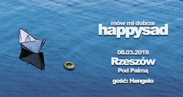 Happysad - Rzeszów - Pod Palmą