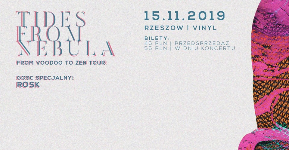 Tides From Nebula + ROSK  Rzeszów • Klub Vinyl
