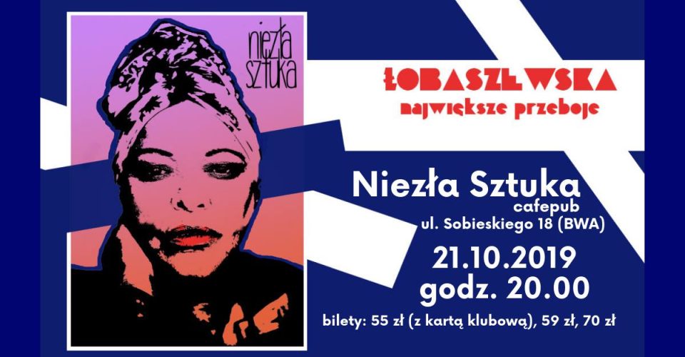 Plakat informujący o koncercie Grażyny Łobaszewskiej w rzeszowskim klubie Niezła Sztuka. Koncert odbędzie się 21 października roku o godzinie 20:00.