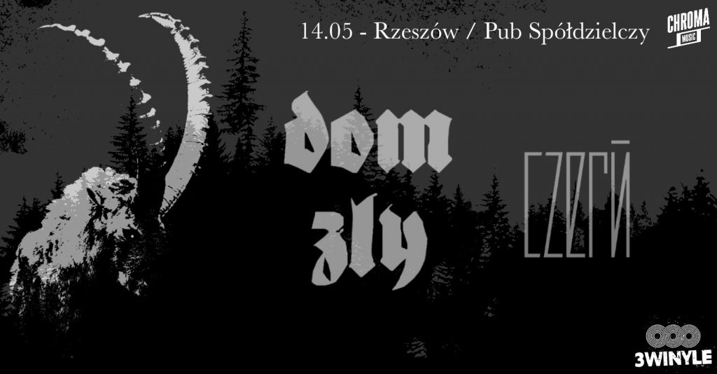 Dom Zły • Czerń | 14.05.2022 | Rzeszów, Pub Spółdzielczy