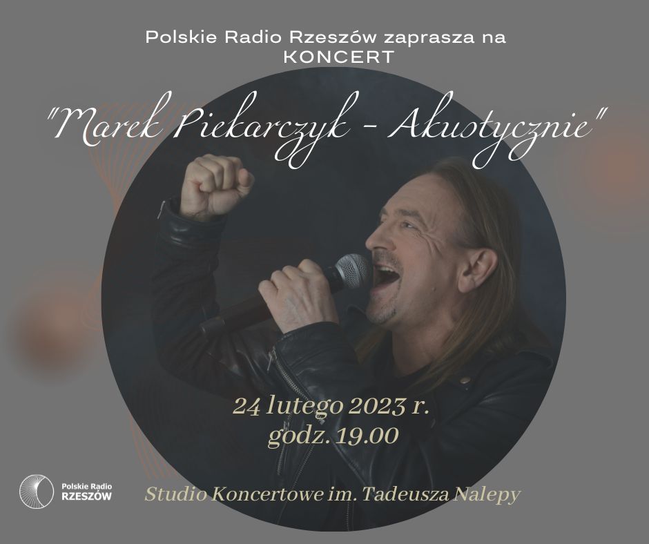 Koncert Marka Piekarczyka w Polskim Radiu Rzeszów