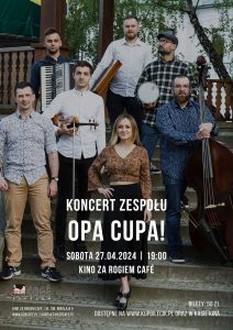 OPA CUPA! - koncert rzeszowskiego zespołu folkowego