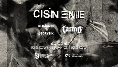 CIŚNIENIE x Klimanek/Jędrysik x LARMO w Rzeszowskich Piwnicach