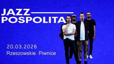 JazzPospolita – koncert promujący album „Kosmopolis” w Rzeszowskich Piwnicach