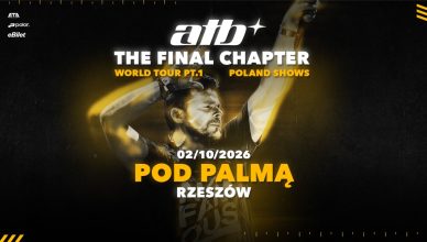 ATB | THE FINAL CHAPTER | POD PALMĄ RZESZÓW - 2026 - Koncerty w Rzeszowie ATB | THE FINAL CHAPTER | POD PALMĄ RZESZÓW
