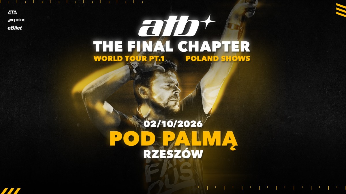 ATB | THE FINAL CHAPTER | POD PALMĄ RZESZÓW