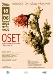 Koncert Zespołu OSET z cyklu Czwartki Jazzowe – kontynuacja