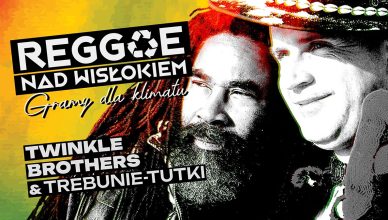 Reggae nad Wisłokiem 2026 Twinkle Brothers & Trebunie Tutki