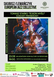 Skubisz Lemańczyk European Jazz Collective – „Tomasz Stańko – Ścieżki myśli”