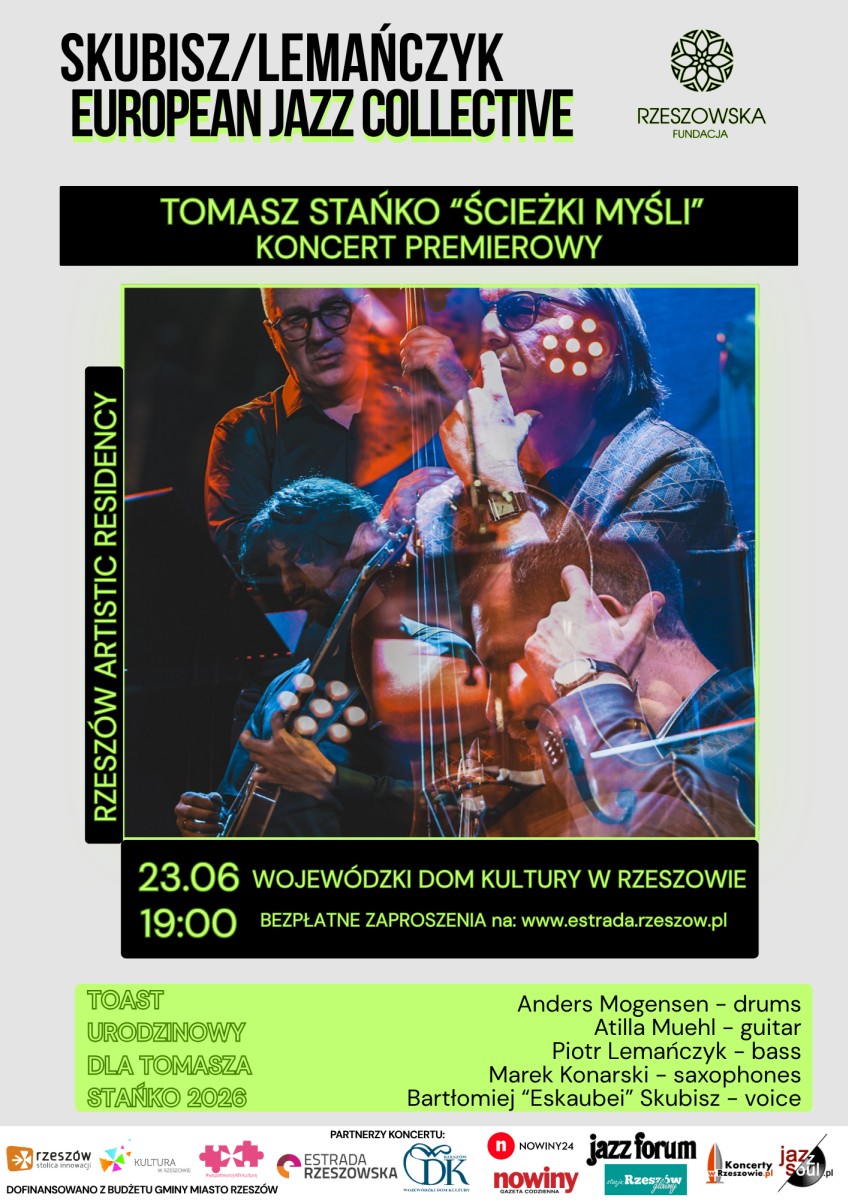 Skubisz Lemańczyk European Jazz Collective – „Tomasz Stańko – Ścieżki myśli”