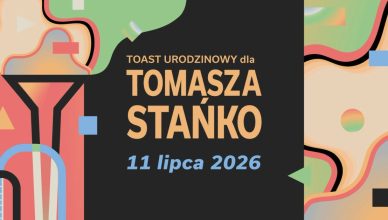 Toast Urodzinowy dla Tomasza Stańko