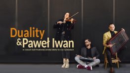 Koncert Duality & Paweł Iwan. Finał Letniej Szkoły Gry na Cymbałach