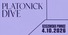 Platonick Dive w Rzeszowskich Piwnicach