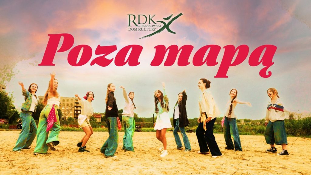 Premiera nowego teledysku Rzeszowskiego Domu Kultury nagranego do autorskiego utworu „Poza mapą” - 2026 - Koncerty w Rzeszowie poza mapa rzeszowski dom kultury - Koncerty w Rzeszowie