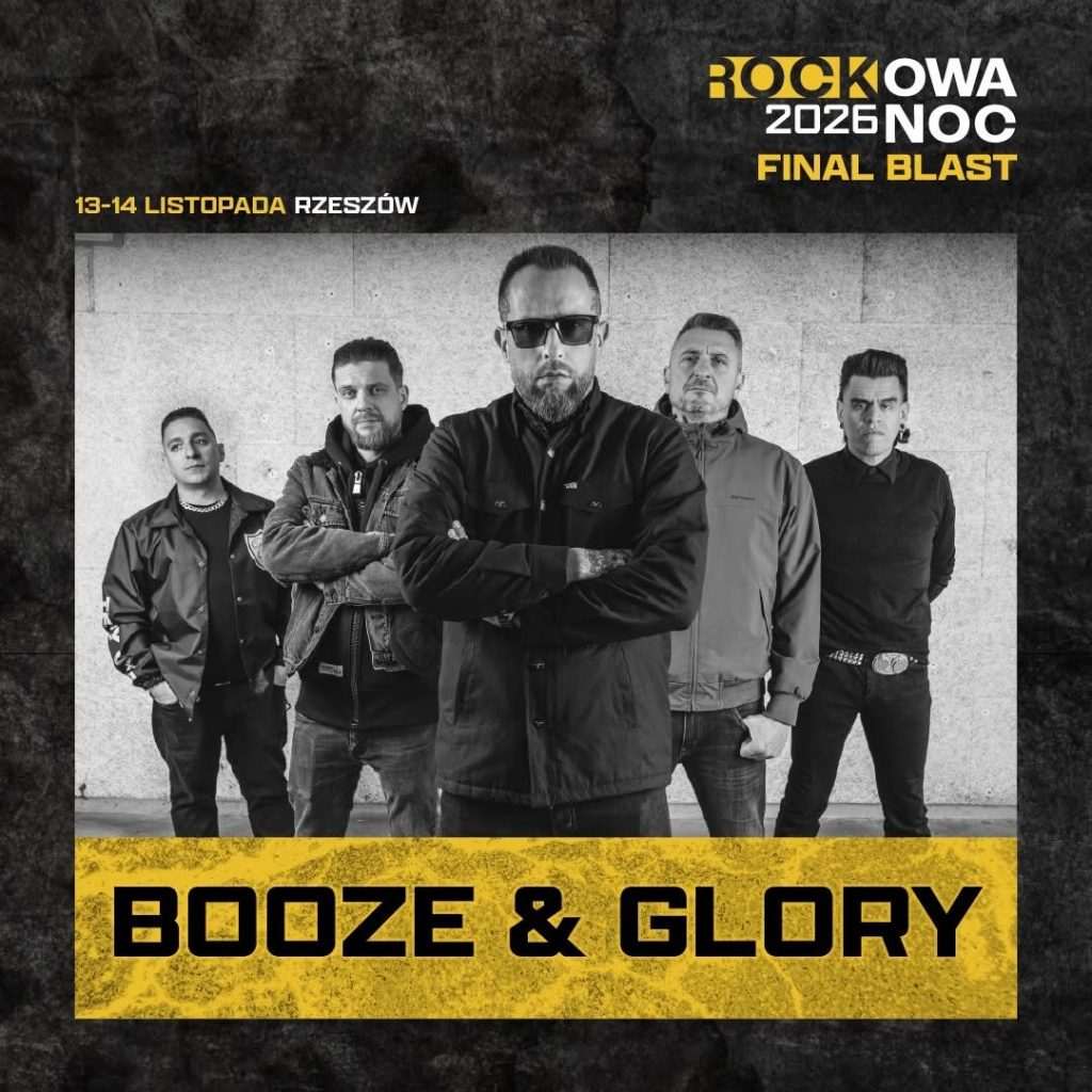 Booze & Glory w Rzeszowie. Rockowa Noc 2026
