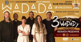 Plakat promujący koncert zespołu Wadada w rzeszowskim klubie Pod Palmą