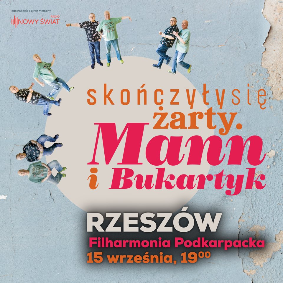 Wojciech Mann i Piotr Bukartyk na żywo w Rzeszowie! - 2026 - Koncerty w Rzeszowie Wojciech Mann i Piotr Bukartyk na żywo w Rzeszowie!
