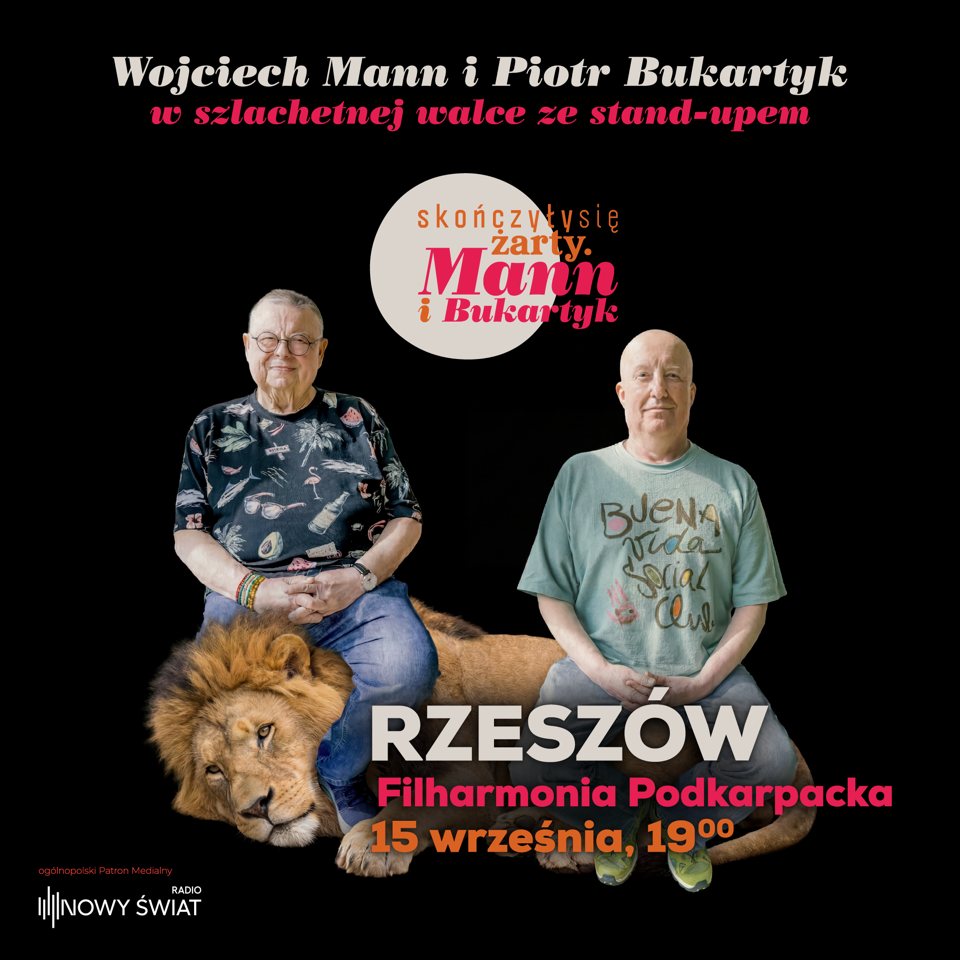 Wojciech Mann i Piotr Bukartyk na żywo w Rzeszowie!